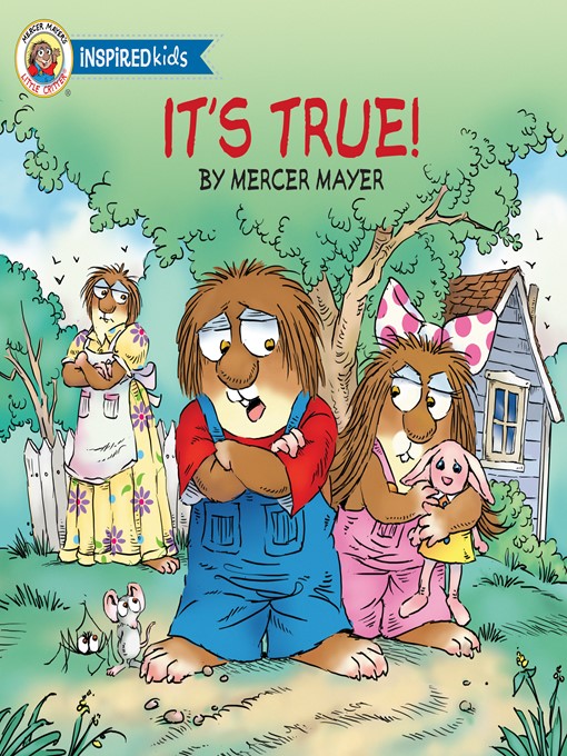 Title details for It's True by Mercer Mayer - Available